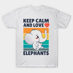 Keep calm and love Elephants T-Shirt